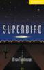 Cambridge English Readers Library 2 Superbird