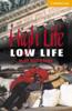 Cambridge English Readers Library 4 High Life, Low Life