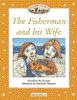 Classic Tales Beginner 2 The Fisherman and his Wife