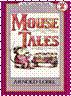 Mouse Tales