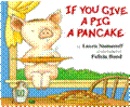 If You Give a Pig a Pancake