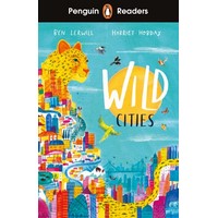 ロイヤルブックス / PENGUIN READERS LEVEL 2 WILD CITIES